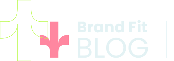 Brand Fit Blog